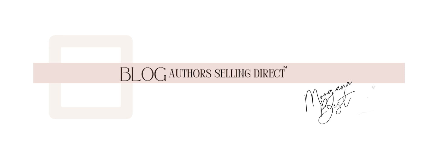 auhtors direct sales selling direct blog with morgana best
